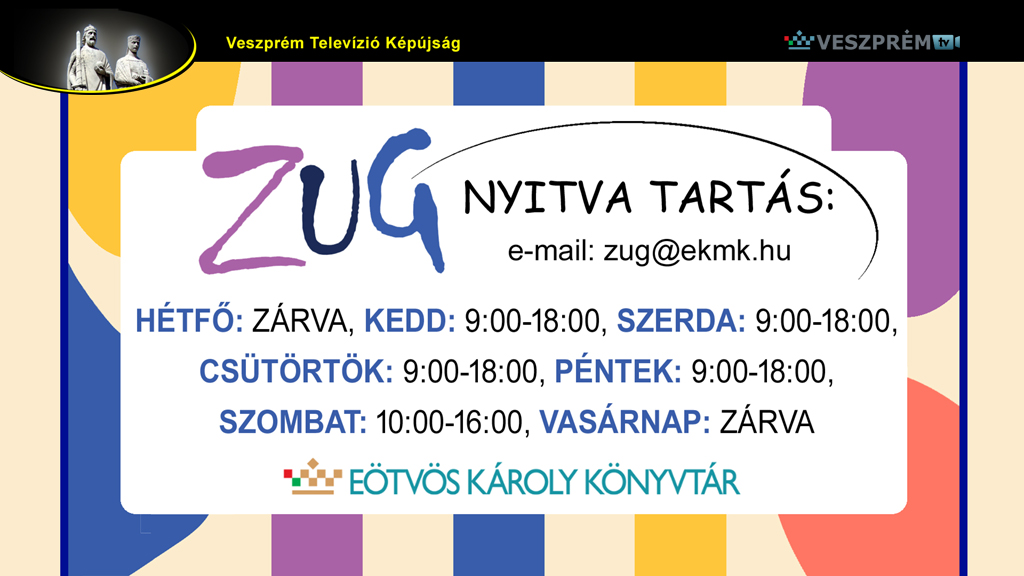 kepujsag-EKMK ZUG Nyitvatartas