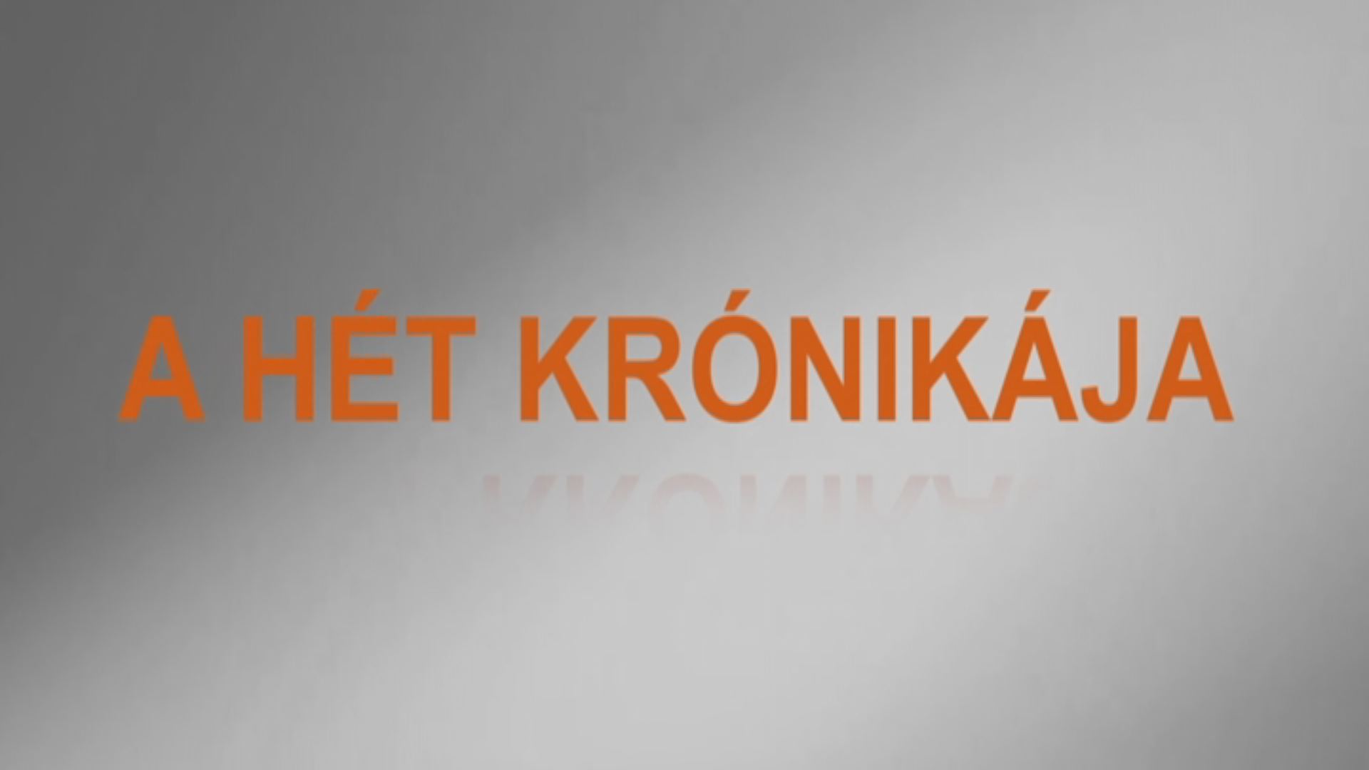 A Hét Krónikája